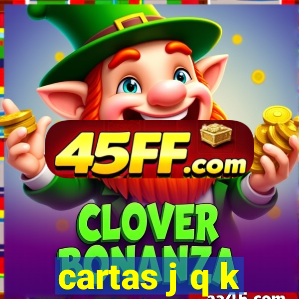 cartas j q k